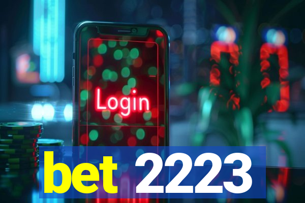 bet 2223